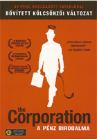 The Corporation - A pénz birodalma DVD