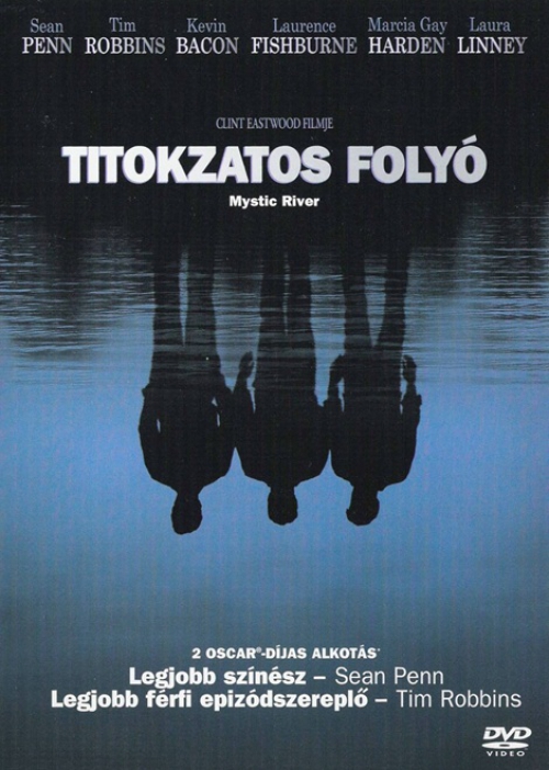 Titokzatos folyó *Clint Eastwood filmje - Sean Penn - Tim Robbins - Antikvár - Kiváló állapotú* DVD