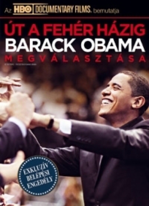 Út a Fehér Házig - Barack Obama megválasztása DVD
