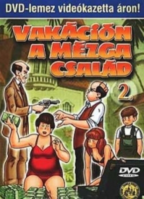 Vakáción a Mézga család 2.  *Antikvár-Kiváló állapotú* DVD