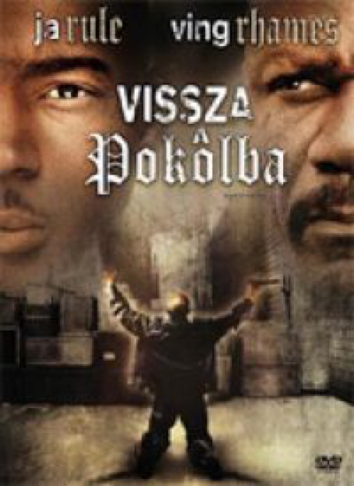 Vissza a pokolba *Ving Rhames - Antikvár - Közepes állapotú* DVD