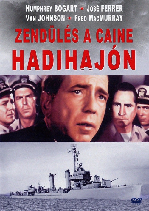 Zendülés a Caine hadihajón *Humphrey Bogart* *Antikvár - Kiváló állapotú* DVD Zendülés a Caine hadihajón *Humphrey Bogart* *Antikvár - Kiváló állapotú* DVD