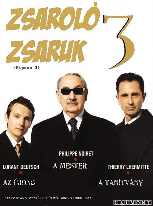 Zsaroló zsaruk 3. *Claude Zidi - Antikvár - Kiváló állapotú* DVD